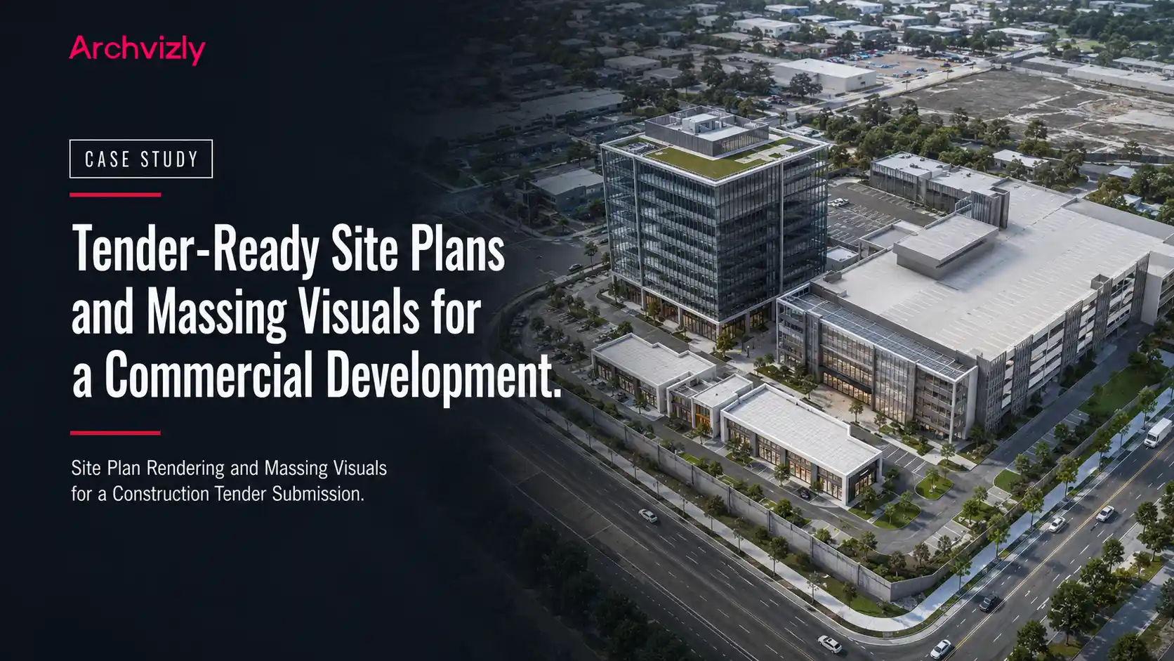 Case study cover image of an aerial site plan rendering for a commercial development tender submission by Archvizly